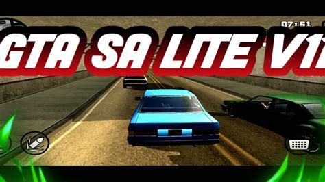 GTA SA LITE v11 .